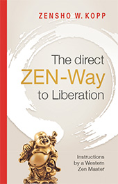 Book: The direct ZEN-Way to Liberation