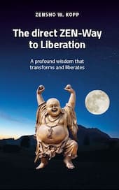 E-Book: The direct ZEN-Way to Liberation by Zensho W. Kopp